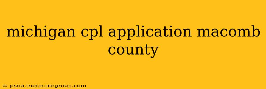 michigan cpl application macomb county