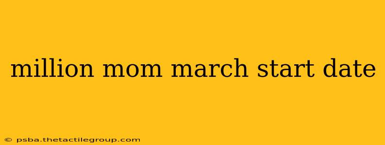 million mom march start date