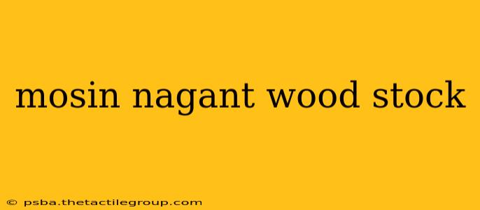 mosin nagant wood stock