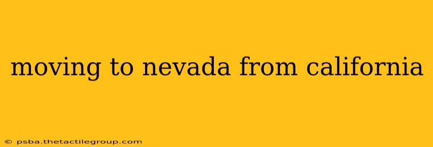 moving to nevada from california