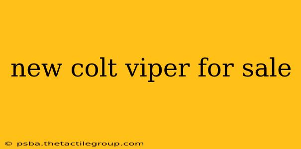 new colt viper for sale