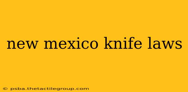 new mexico knife laws