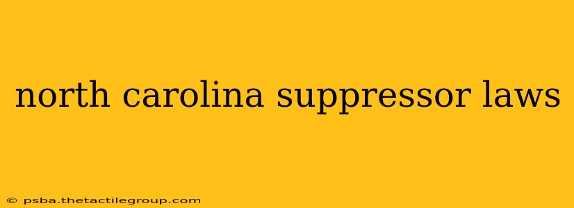 north carolina suppressor laws