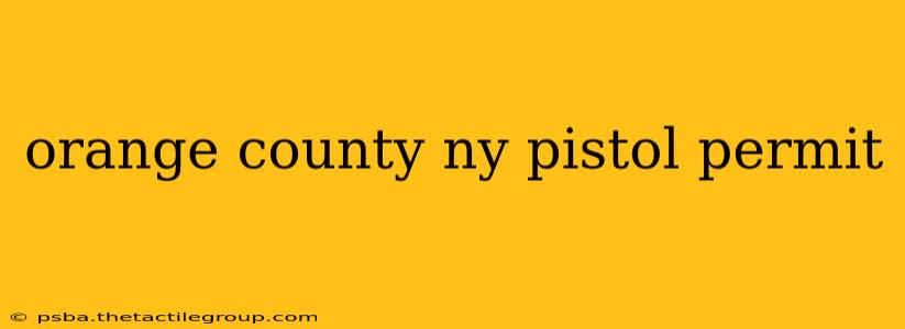 orange county ny pistol permit