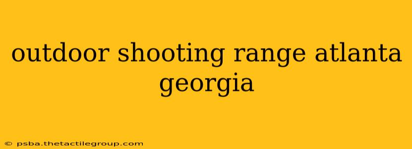 outdoor shooting range atlanta georgia