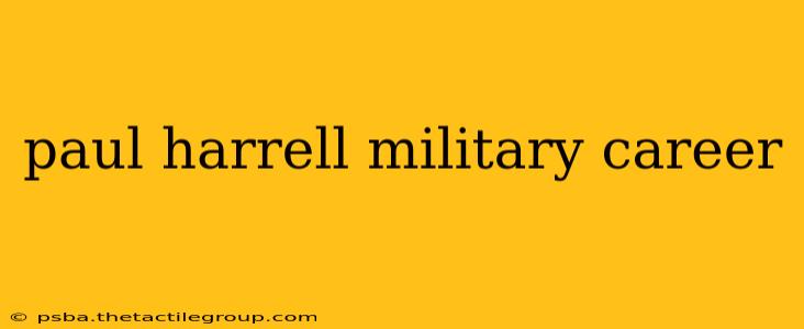 paul harrell military career