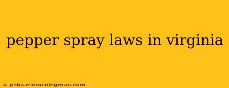 pepper spray laws in virginia