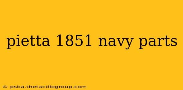 pietta 1851 navy parts