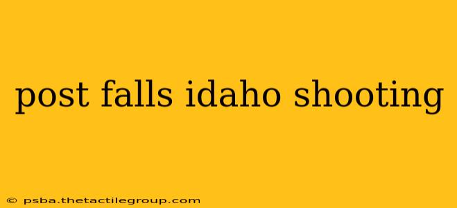 post falls idaho shooting