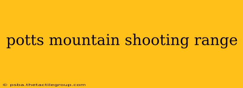 potts mountain shooting range