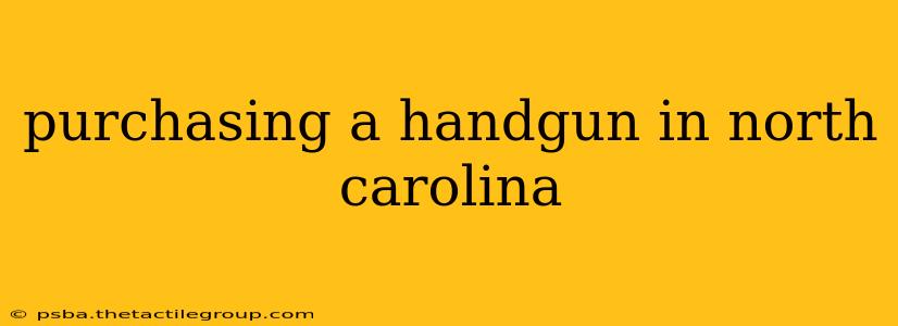 purchasing a handgun in north carolina