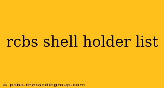 rcbs shell holder list