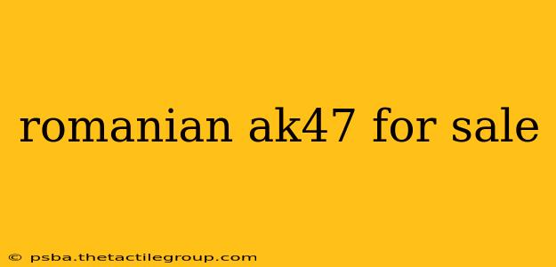 romanian ak47 for sale