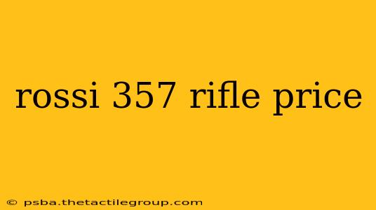 rossi 357 rifle price