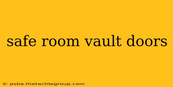 safe room vault doors