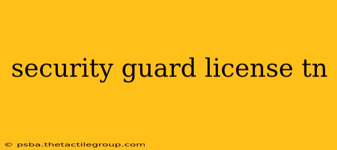 security guard license tn