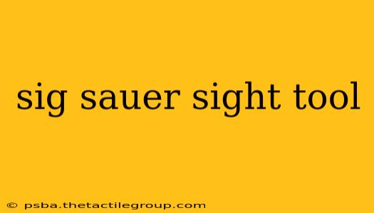 sig sauer sight tool