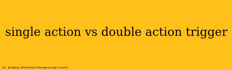 single action vs double action trigger