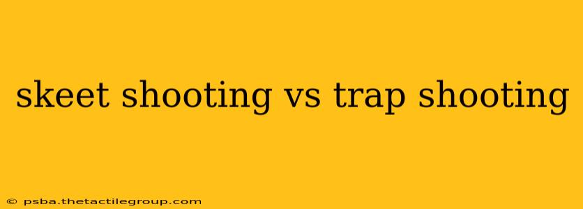 skeet shooting vs trap shooting