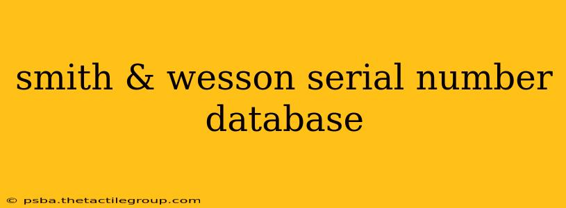 smith & wesson serial number database