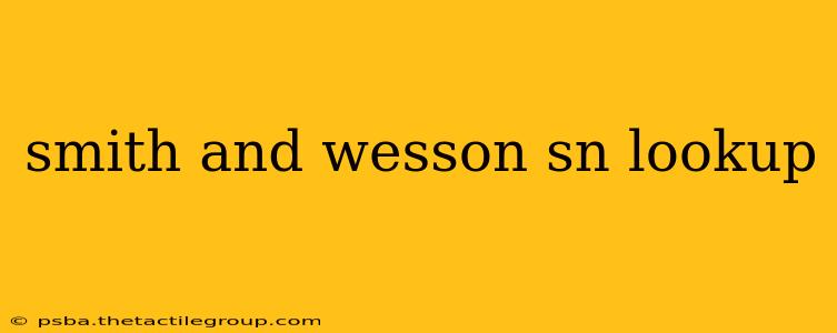 smith and wesson sn lookup