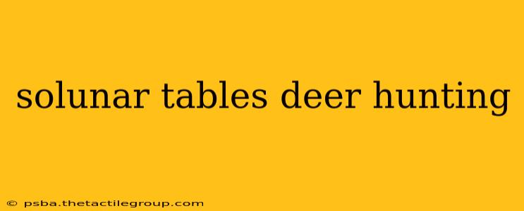 solunar tables deer hunting