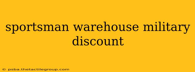 sportsman warehouse military discount