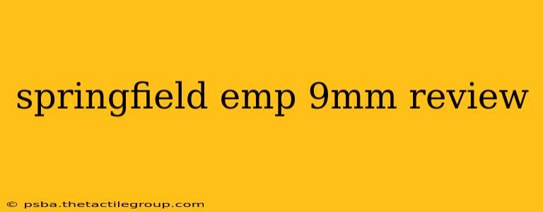 springfield emp 9mm review