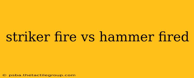 striker fire vs hammer fired