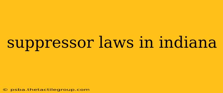 suppressor laws in indiana