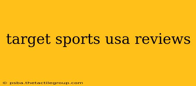 target sports usa reviews