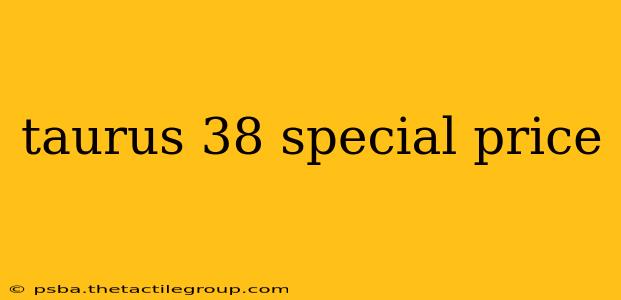 taurus 38 special price