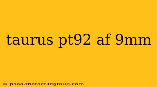 taurus pt92 af 9mm