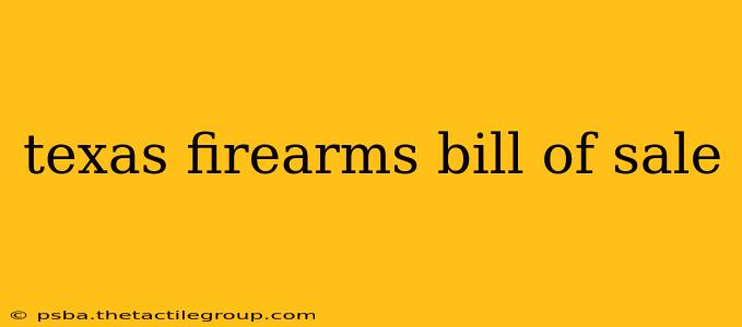 texas firearms bill of sale