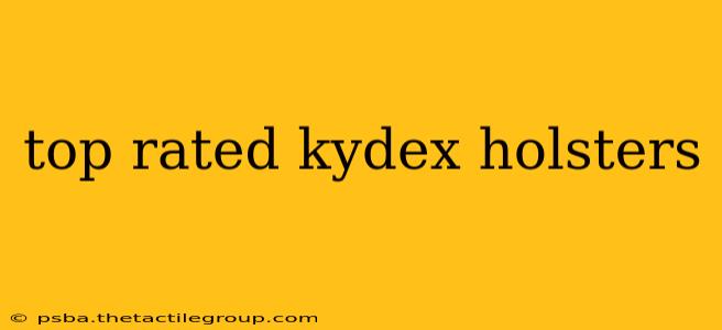 top rated kydex holsters