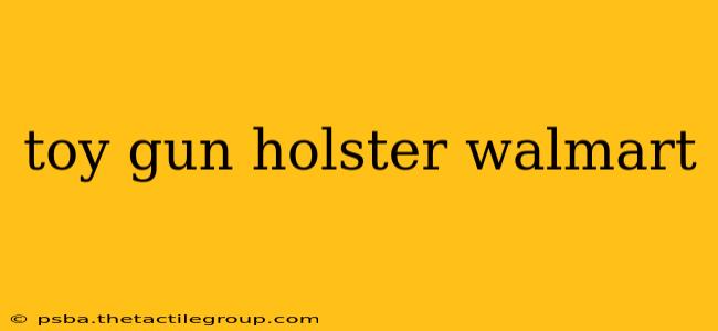 toy gun holster walmart