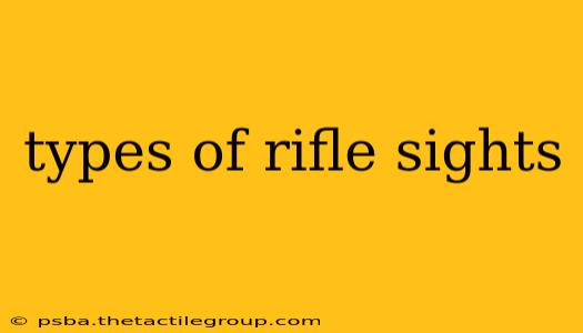 types of rifle sights