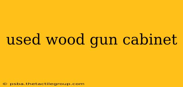 used wood gun cabinet