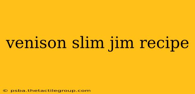 venison slim jim recipe