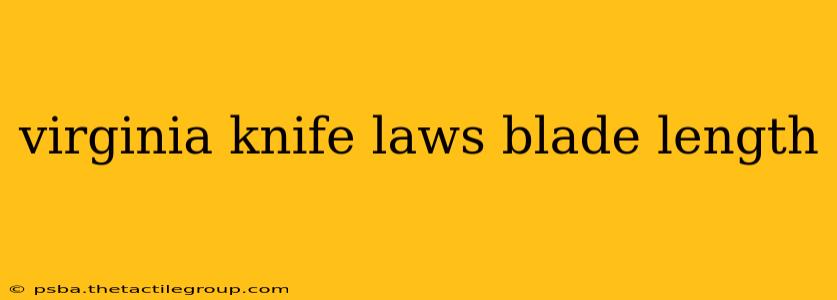 virginia knife laws blade length