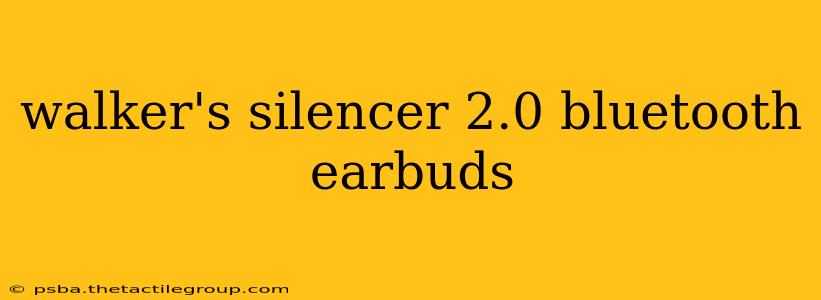 walker's silencer 2.0 bluetooth earbuds