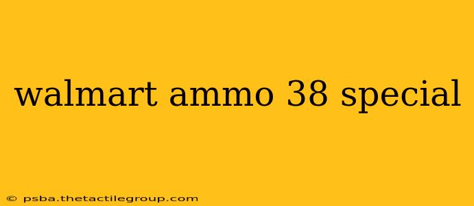 walmart ammo 38 special