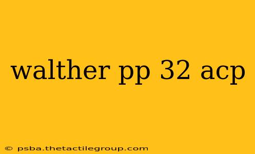 walther pp 32 acp