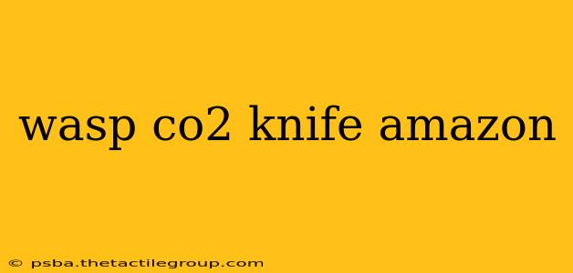 wasp co2 knife amazon