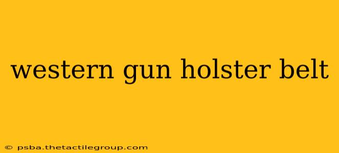 western gun holster belt