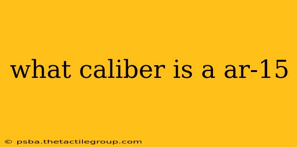 what caliber is a ar-15