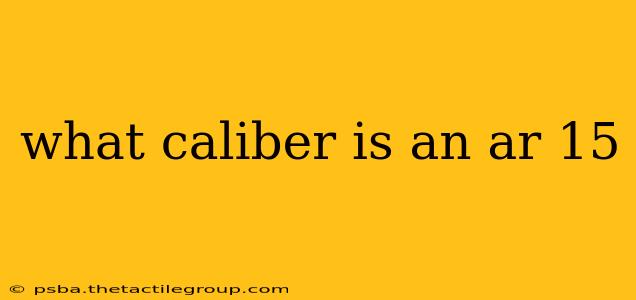 what caliber is an ar 15