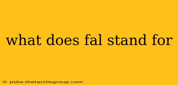 what does fal stand for