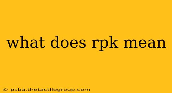 what does rpk mean