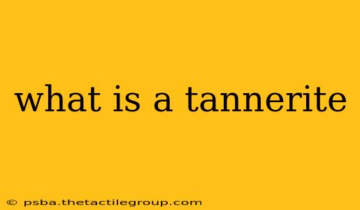 what is a tannerite